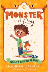 Monster and Boy: Monster's First Day of School (ISBN: 9781250217851)