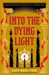 Into the Dying Light (ISBN: 9781250211798)