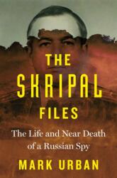 Skripal Files (ISBN: 9781250207739)