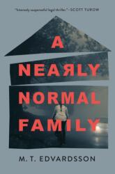 Nearly Normal Family (ISBN: 9781250204431)