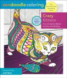 Zendoodle Coloring: Crazy Kittens (ISBN: 9781250202420)