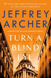 Turn a Blind Eye (ISBN: 9781250200808)