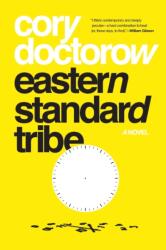Eastern Standard Tribe (ISBN: 9781250196415)