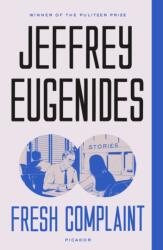 Fresh Complaint (ISBN: 9781250192721)