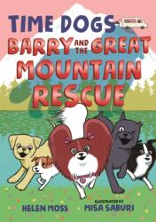Time Dogs: Barry and the Great Mountain Rescue (ISBN: 9781250186379)