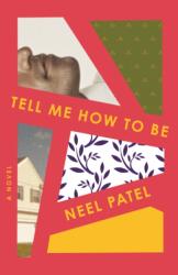 Tell Me How to Be (ISBN: 9781250184979)