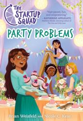 Startup Squad: Party Problems (ISBN: 9781250180513)