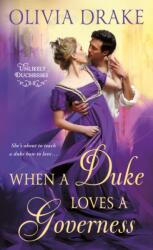 When a Duke Loves a Governess (ISBN: 9781250174499)
