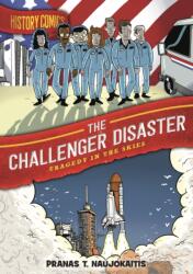 History Comics: The Challenger Disaster (ISBN: 9781250174291)