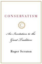 Conservatism (ISBN: 9781250170569)