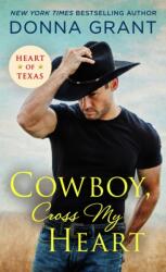 Cowboy, Cross My Heart (ISBN: 9781250169006)