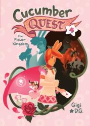 Cucumber Quest: The Flower Kingdom (ISBN: 9781250162953)