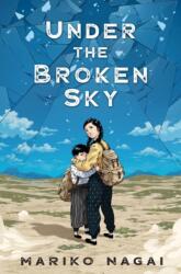 Under the Broken Sky (ISBN: 9781250159212)