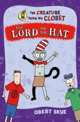 Lord of the Hat (ISBN: 9781250158369)