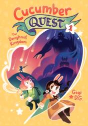 Cucumber Quest: The Doughnut Kingdom (ISBN: 9781250158031)