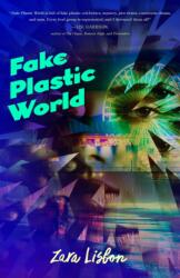 Fake Plastic World (ISBN: 9781250156310)