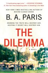 Dilemma (ISBN: 9781250151377)