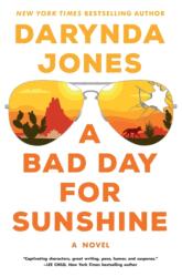 Bad Day for Sunshine (ISBN: 9781250149459)