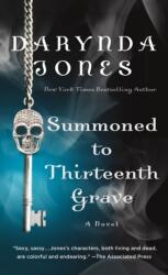 Summoned to Thirteenth Grave (ISBN: 9781250149428)