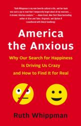 America the Anxious (ISBN: 9781250146052)
