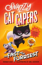 Snazzy Cat Capers: The Fast and the Furriest (ISBN: 9781250143471)