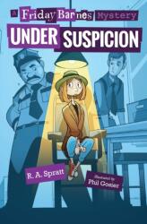 Under Suspicion: A Friday Barnes Mystery (ISBN: 9781250141996)