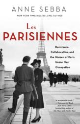 Les Parisiennes (ISBN: 9781250136015)
