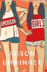 American Girls (ISBN: 9781250133823)
