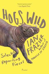 Hogs Wild (ISBN: 9781250132154)