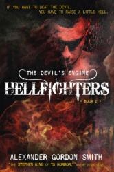 Devil's Engine: Hellfighters (ISBN: 9781250129659)