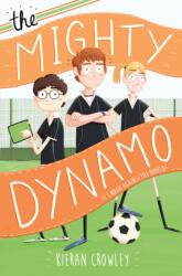 Mighty Dynamo (ISBN: 9781250129529)
