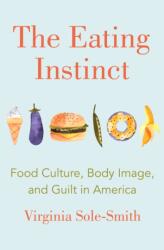 Eating Instinct (ISBN: 9781250120984)