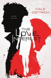 Love Interest (ISBN: 9781250107138)