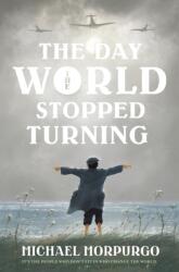 Day the World Stopped Turning (ISBN: 9781250107077)