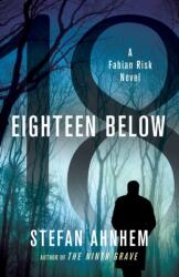 Eighteen Below (ISBN: 9781250103222)