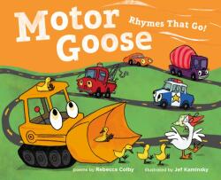 Motor Goose (ISBN: 9781250101938)