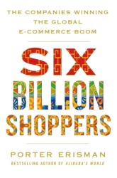 Six Billion Shoppers (ISBN: 9781250088673)