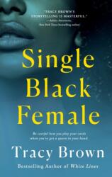 Single Black Female (ISBN: 9781250043016)