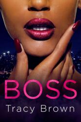 Boss (ISBN: 9781250043009)