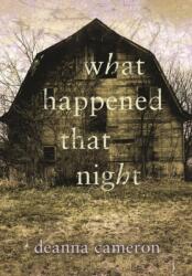 What Happened That Night (ISBN: 9780993689918)
