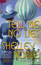 Tell Me No Lies (ISBN: 9780765398758)