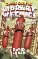 Check Out the Library Weenies (ISBN: 9780765397072)