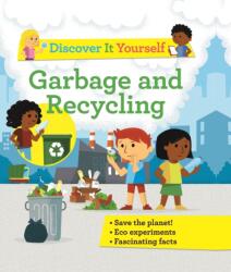 Discover It Yourself: Garbage and Recycling (ISBN: 9780753476482)