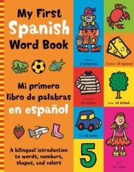 My First Spanish Word Book (ISBN: 9780753474457)