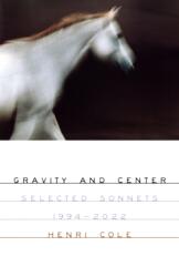 Gravity and Center (ISBN: 9780374606688)