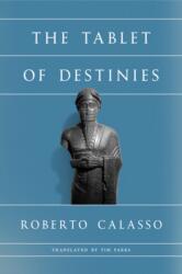Tablet of Destinies (ISBN: 9780374605018)