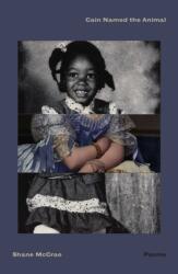 Cain Named the Animal (ISBN: 9780374602857)