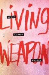 Living Weapon (ISBN: 9780374539320)