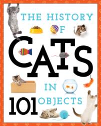 History of Cats in 101 Objects (ISBN: 9781942556640)