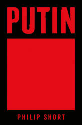Short, Philip - Putin - Short, Philip (ISBN: 9781627793667)